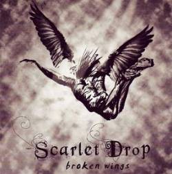 Scarlet Drop : Broken Wings